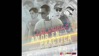 J Alvarez Ft. Jory Boy, Maluma Y Ken-Y - Amor En Practica (Official Remix)