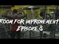 Road To Our First Bodybuilding Competition | Episode 8 | ARMS | ROOM FOR IMPROVEMENT