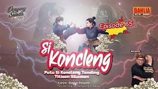 Download lagu DONGENG SUNDA PUTU SI KONCLENG TANDING TITISAN SILUMAN EPISODE 65 mp3 Download lagu DONGENG SUNDA PUTU SI KONCLENG TANDING TITISAN SILUMAN EPISODE 65 mp3