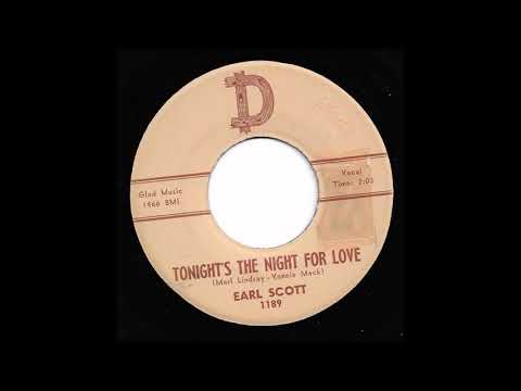 Earl Scott - Tonight's The Night For Love