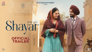 Neeru Bajwa Entertainment Reveals The Trailer For Punjabi Movie Shayar Ahead Of April 19th Release