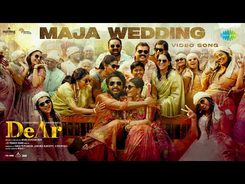 Maja Wedding - Video Song