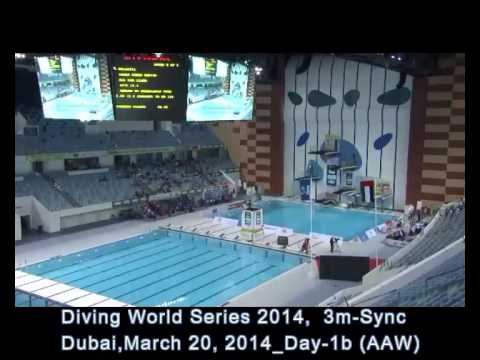 Diving World Series 2014 Dubai Day 1 (2/2) - 3m Sync - ALL