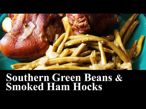 Southern Green Beans and Smoked Ham Hocks | Green Bean Recipe | The Southern Mountain Kitchen