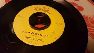 George Jones - Hold Everything - 1955 Country Bopper - STARDAY 188