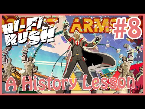 Millbee Plays Hi-Fi Rush - Track 8 | A History Lesson