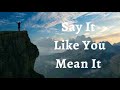 25th August 2021 Say It Like You Mean It Audio In Goan Konkani