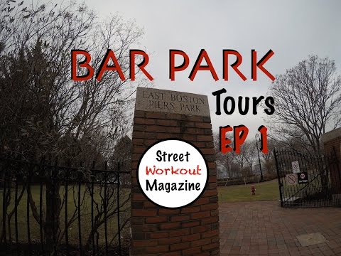 Bar (Calisthenics) Park Tours EP1 - Pier's Park (Boston, MA)