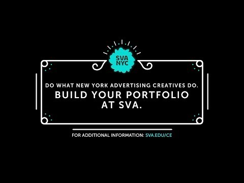 SVA Online - Do What New York Advertising Creatives Do. Build Your Portfolio At SVA.