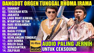 Download lagu DANGDUT ORGEN TUNGGAL RHOMA IRAMA PALING DICARI AUDIO CLARITY SUPER JERNIH mp3