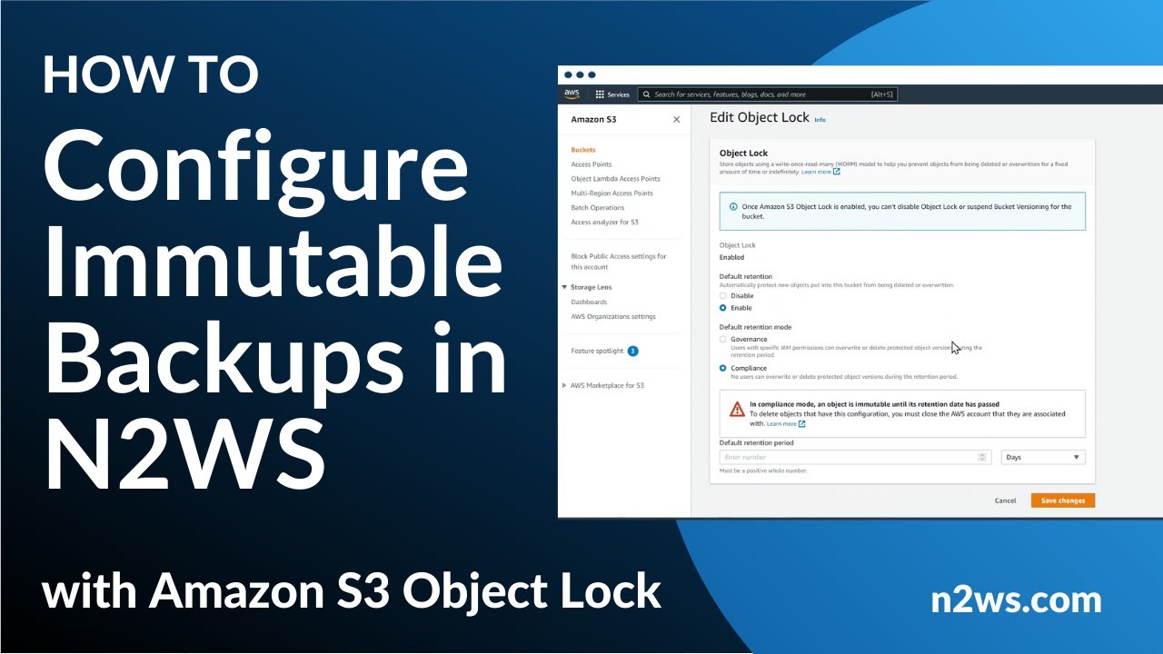 How to Configure Immutable Backups with Amazon S3 Object Lock using N2WS