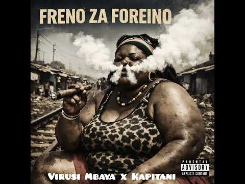 Virusi Mbaya and Kapitani