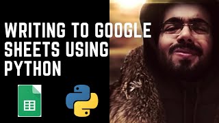 Writing to Google Sheets (GSheets) using Python libraries