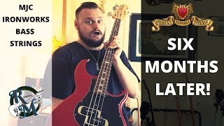 Video thumbnail for MJC Ironworks Bass Strings // SIX MONTHS LATER!! by Rumblin Man