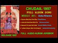 Chudail 1997 Mp3 Song Full Album Jukebox 1st Time On Net Bollywood Hindi Movie Upload In 2021