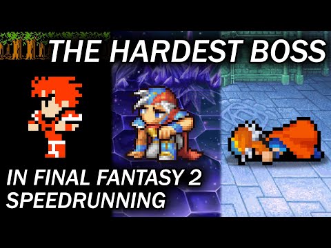The Hardest Bosses in Final Fantasy 2 Speedrunning
