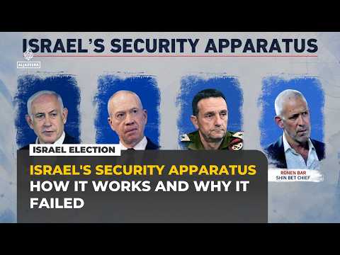 How Israel’s security apparatus works and why October 7 exposed it