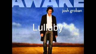 Josh Groban - Lullaby (feat. Ladysmith Black Mambazo)