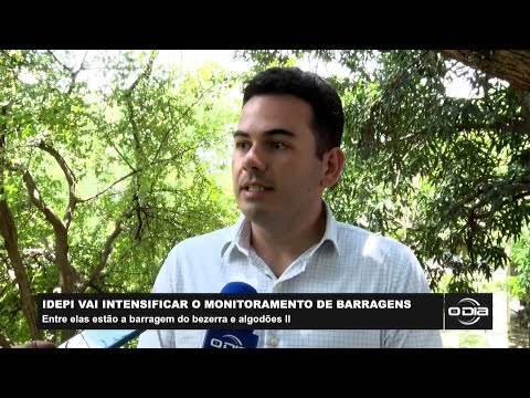 IDEPI vai intensificar o monitoramento de barragens no Estado 30 01 2023