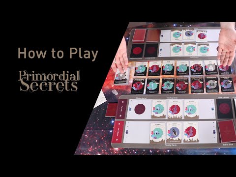How to Play Primordial Secrets