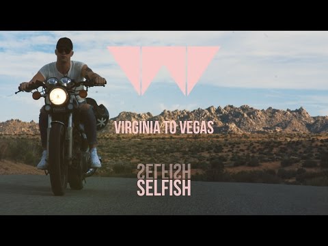 Virginia To Vegas - Selfish