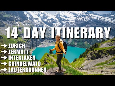 How to Spend 14 Days Hiking in SWITZERLAND: Full Itinerary