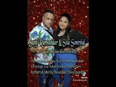 ik pyaar live by sunil ramsundar and sita sonnylal.