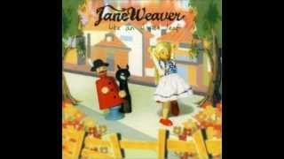 Jane Weaver - Ridiculous
