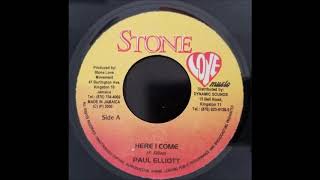 Paul Elliott - Here I Come - Stone Love 7&quot; w/ Version (Conversation Riddim)