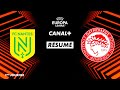 Le résumé du bouillant FC Nantes / Olympiakos - Europa League (1ère journée)