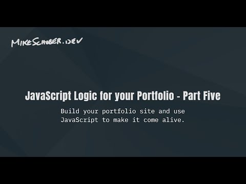 JavaScript Logic for your Portfolio - Part Five