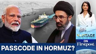 Iran Says "Indian Friends Safe" in Strait of Hormuz | Vantage on Firstpost | N18G
