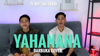 Download lagu MASYALLAH !! YAHANANA - DARBUKA COVER MERDU || Ft Miftah farid mp3 Download lagu MASYALLAH !! YAHANANA - DARBUKA COVER MERDU || Ft Miftah farid mp3