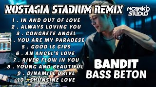 Download lagu DJ REMIX ALBUM NOSTAGIA STADIUM BREAKBEAT 🎵 BREAKBEAT FULL BASS STADIUM JAKARTA 2025 mp3