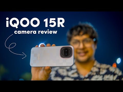 iQOO 15R | Camera Review By A Photographer