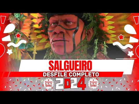 SALGUEIRO 2024- DESFILE COMPLETO.
