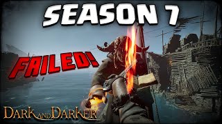 Dark and Darker Season 7 Update & NEW MAP Is a TOTAL DISASTER!