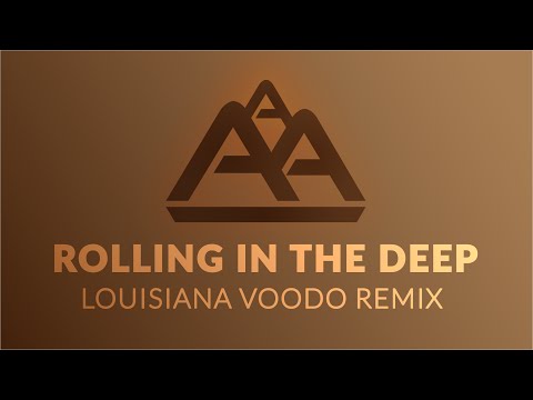 Adele - Rolling In The Deep (Louisiana Voodoo Remix)