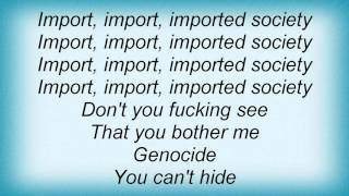 M.o.d. - Imported Society Lyrics