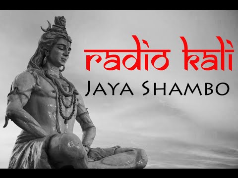 Radio Kali - Jaya Shambo