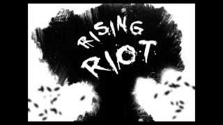 Rising Riot - No Helmets