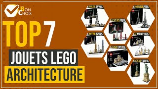 Jouets Lego Architecture - Top 7 - (BonChoix)