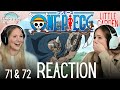 We Love These Guys! | ONE PIECE | Reaction 71 & 72