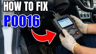 How To Fix P0016 Code - How To Repair Crankshaft Camshaft Correlation Bank 1