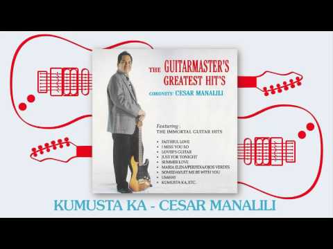 Cesar Manalili - Kumusta Ka