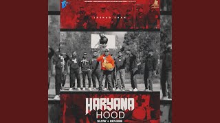 Haryana Hood Slow + Reverb