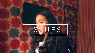 Issues - Julia Michaels (Cover) | Kaye