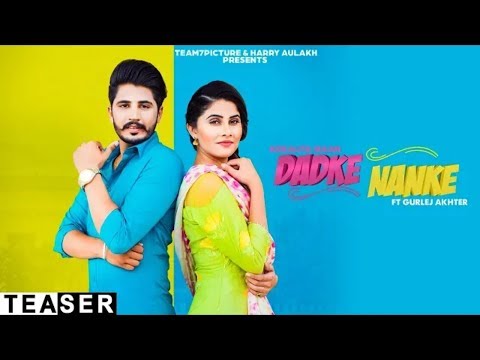 Dadke Nanke koraliya maan New Punjabi song
