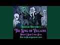 The King Of Villains When I Said I Was Evil