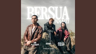 Download lagu Bersua Nanti mp3